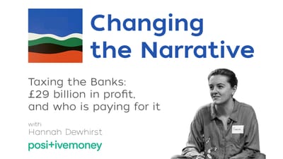 Taxing the Banks: £29 billion in profit, and who is paying for it